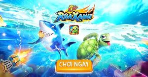 Top những game bắn cá đổi thưởng hot nhất ngày nay