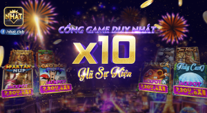 Tải Game Nhất Club - Nhất Uy Tín Nhất Xanh Chín Đẳng cấp